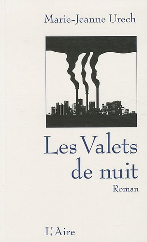Les valets de nuit: roman