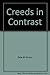 Creeds in Contrast by 