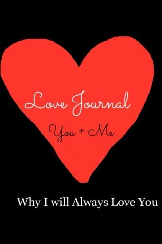 Love Journal(You + Me): (Why I Will Always Love You) Diary โ 28 Jan 2015