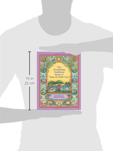 The Nourishing Traditions Book of Baby & Child Care - Image 4