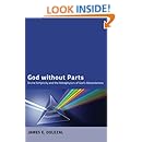 God without Parts: Divine Simplicity and the Metaphysics of God's Absoluteness