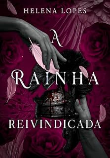 Livro A Rainha Reivindicada: Uma romantasia age gap sensação do booktok