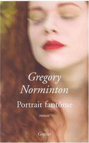 Portrait fantôme: roman