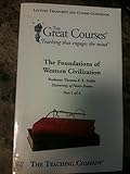 The Foundations of Western Civilization - The Great Courses - Parts 1-4 (Parts 1-4) by Professor Thomas F. X. Noble (2002) Paperback
