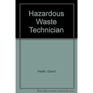 Hazardous Waste Technician (Careers Without College (Capstone))