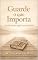 Livro Guarde o Que Importa: A Virada em 30 Dias: Reflexões Emocionais e Espirituais para Transformar Arrependimento em Propósito