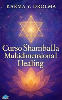 Livro Curso Reiki Shamballa: Versão Completa