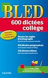 Bled 600 dictées collège by 