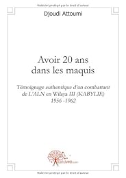 Avoir 20 ans dans les maquis