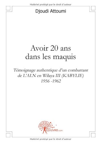 Avoir 20 ans dans les maquis