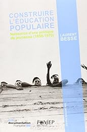 Construire l'éducation populaire