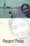 Front cover for the book Passport Photos by Amitava Kumar