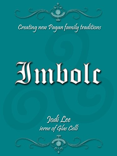 Download Imbolc (Creating New Pagan Family Traditions) (English Edition) PDF