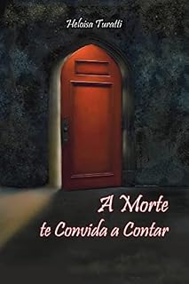 Livro A morte te convida a contar