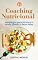 Livro Coaching Nutricional: estratégias para alcançar a saúde plena e bem-estar