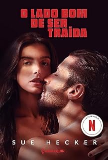 Livro O lado bom de ser traída: Nova edição