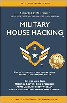 Military House Hacking: How to Live for Free