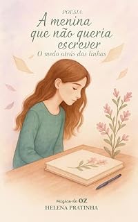Livro A menina que não queria escrever