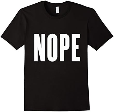 Men's Funny Nope Negative Nellie No T-shirt 2XL Black