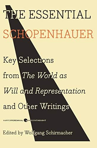 The World as Will and Representation, Vol. 2: Arthur Schopenhauer