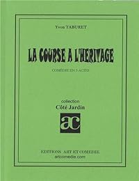 La  course à l'héritage