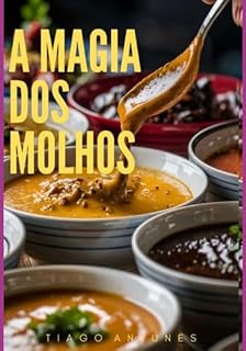 Livro A Magia Dos Molhos