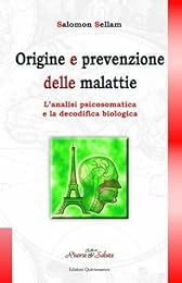 Origini e prevenzione delle malattie