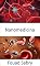 Livro Nanomedicina: A aplicação da nanotecnologia para interagir, em vários níveis, com DNA, proteínas, tecidos, células ou sangue dentro de órgãos (Tecnologias ... Em Medicina [Portuguese] Livro 12)