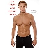 The Trouble with Britton Jones
