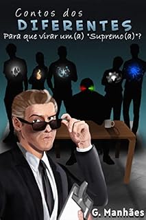 Livro Contos dos Diferentes: Para que virar um(a) Supremo(a)?