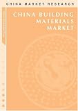 Image de China Building Materials Market: Market Research Reports
