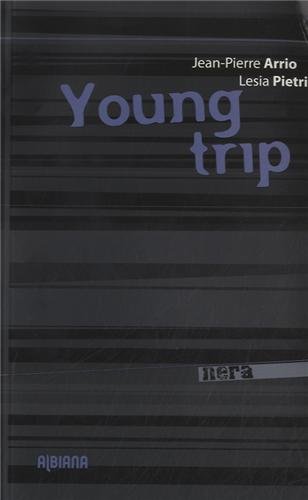 Young trip