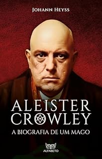 Livro Aleister Crowley: A biografia de um mago