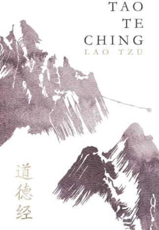 The Path of Virtue: The Illustrated Tao Te Ching: Lao Tzu