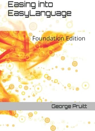 Easing into EasyLanguage: Foundation Edition