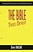THE BIBLE Twice Denied by 