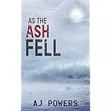 As the Ash Fell