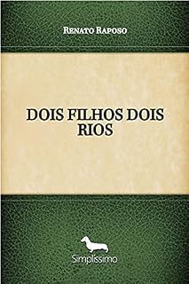 Livro DOIS FILHOS DOIS RIOS
