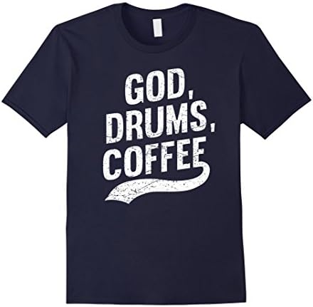 Men's God Drums Coffee Shirt: Premium Christian Drummer T-Shirt Large Navy