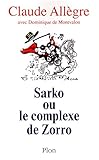 Sarko ou le complexe de Zorro (French Edition) by 