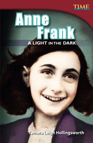 Anne Frank: A Light in the Dark (TIME FOR KIDS® Nonfiction Readers)