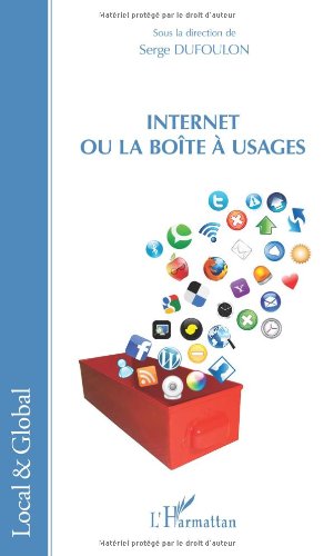 Internet ou La boîte à usages