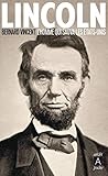 Lincoln : L'homme qui sauva les Etats-Unis by