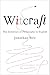 Witcraft: The Invention of Philosophy in English by Jonathan Rée