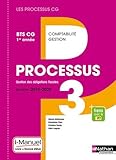 Processus 3 - Bts Cg Première Annee (les Processus Cg) Livre + Licence Eleve - 2019 by