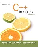 Starting Out with C++: Early Objects (9th Edition) Starting Out with C++: Early Objects (9th Edition)