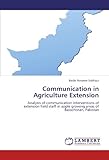Image de Communication in Agriculture Extension: Analysis of communication interventions of extension field staff in apple growing areas of Balochistan, Pakist