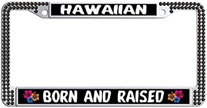 Hensonata Glitter License Plate Frame Hawaiian born and raised Pure Handmade Popular Glitter Rhinestones Diamond Crystal Stainless Steel License Frames plate with Mounting Screws