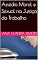 Livro Assédio Moral e Sexual na Justiça do Trabalho