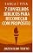 Livro 7 CONSELHOS BÍBLICOS PARA RECOMEÇAR COM PROPÓSITO (SARÇA VIVA)
